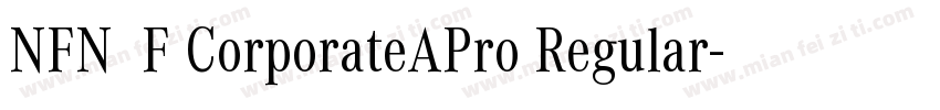 NFNWZF CorporateAPro Regular字体转换